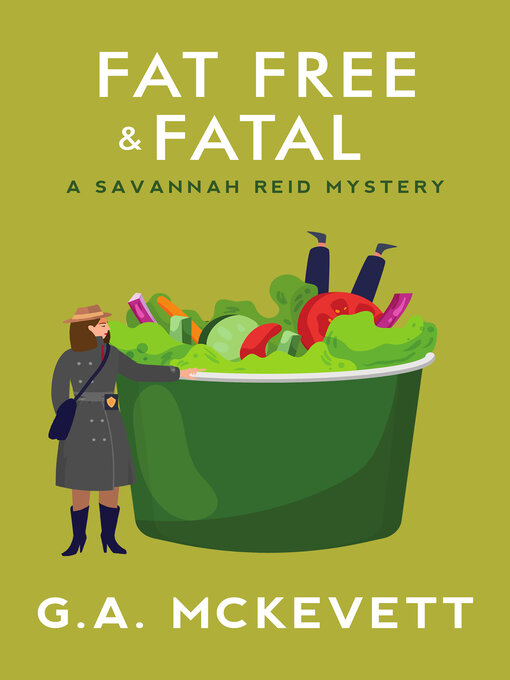 Title details for Fat Free and Fatal by G. A. McKevett - Available